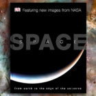 Space: From Earth to the Edge of the Universe