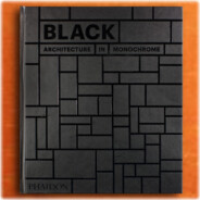 Black: Architecture in Monochrome