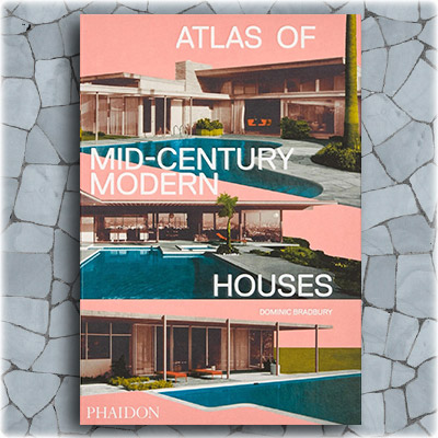 Atlas of Mid-Century Modern Houses front cover