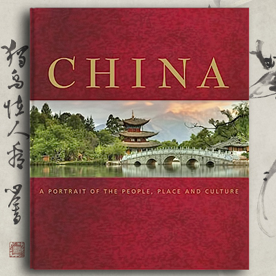 China: A Portrait of the People, Place and Culture Cover